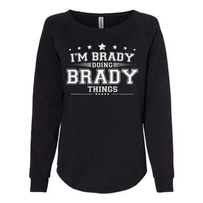 Im Brady Doing Brady Things Womens California Wash Sweatshirt