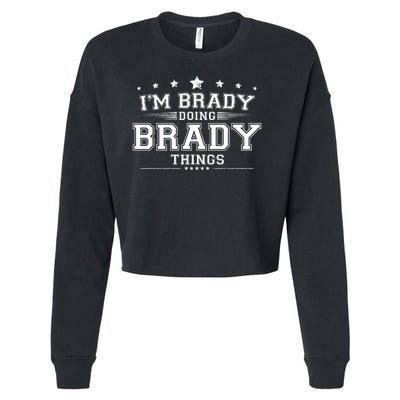 Im Brady Doing Brady Things Cropped Pullover Crew