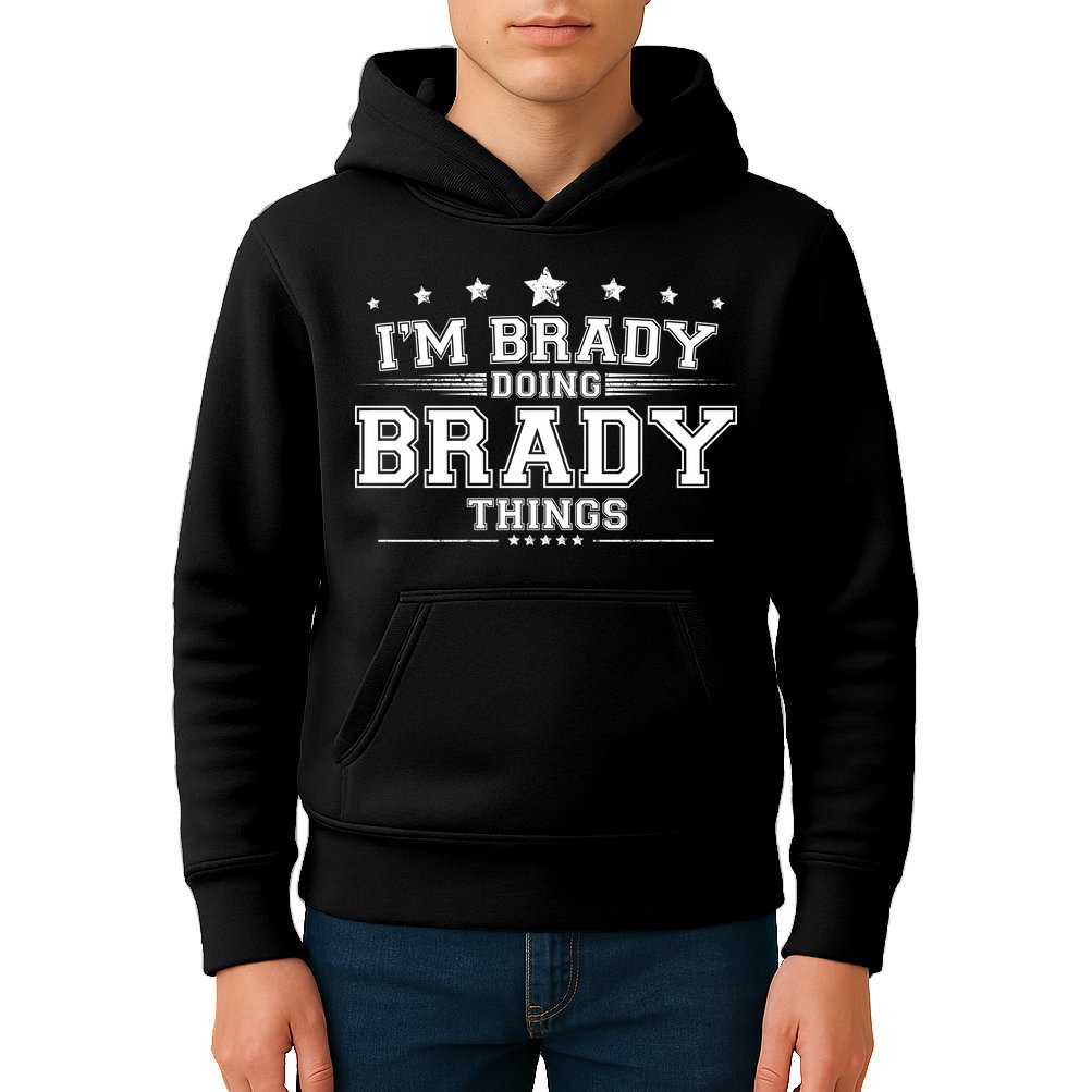 Im Brady Doing Brady Things Kids Hoodie