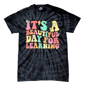 ItS Beautiful Day For Learning Retro Teacher Students Women Tie-Dye T-Shirt