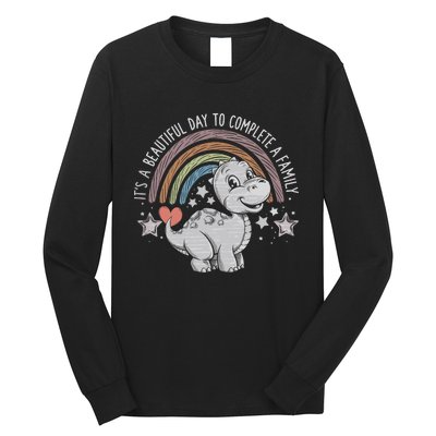 ItS Beautiful Day To Complete A Family Adoption Day Long Sleeve Shirt