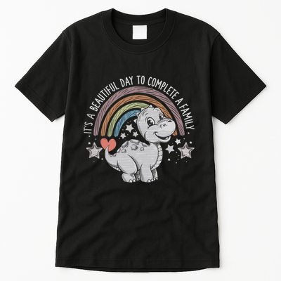 ItS Beautiful Day To Complete A Family Adoption Day Tall T-Shirt