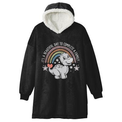 ItS Beautiful Day To Complete A Family Adoption Day Hooded Wearable Blanket