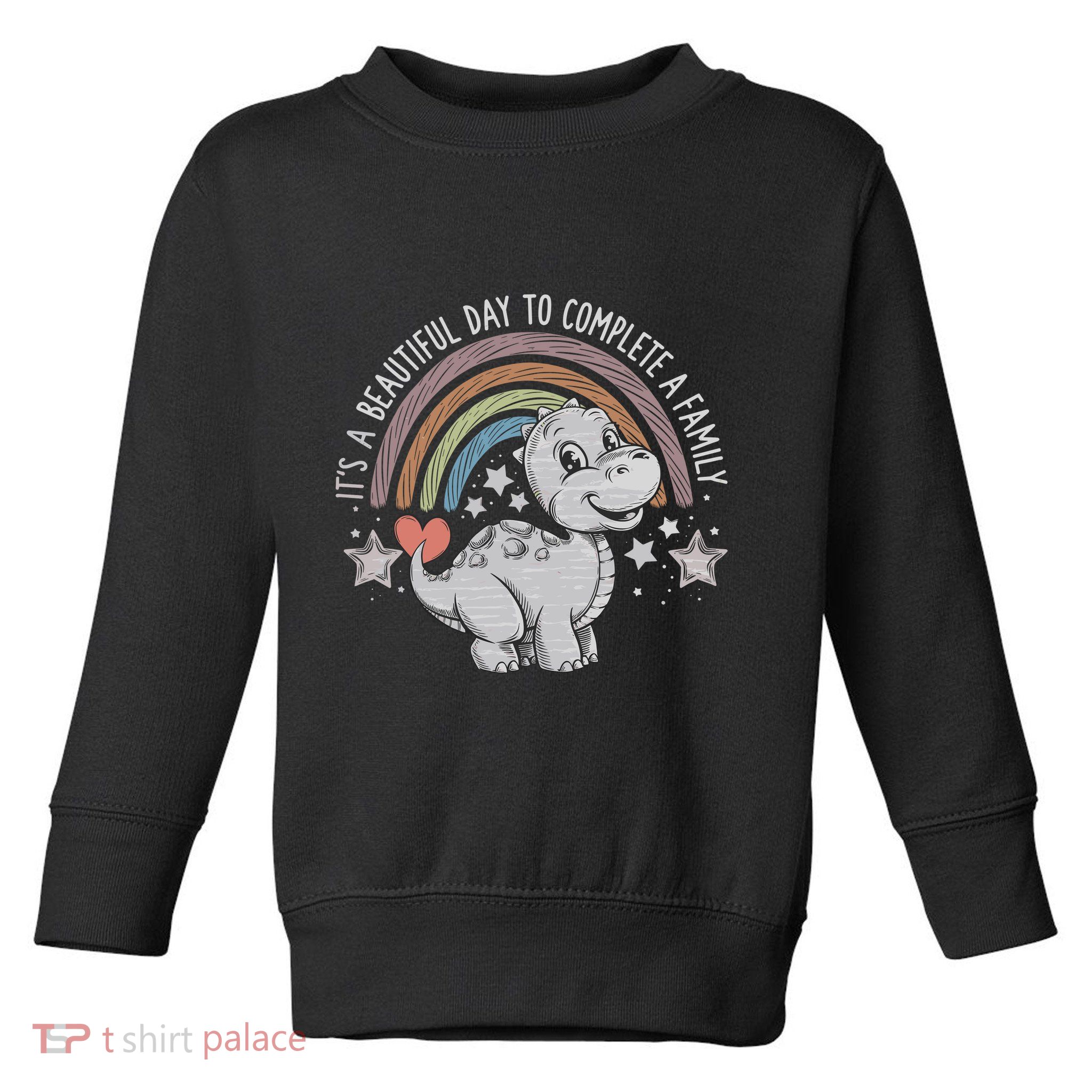 ItS Beautiful Day To Complete A Family Adoption Day Toddler Sweatshirt