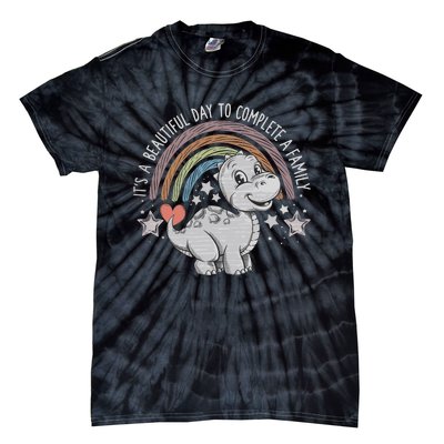 ItS Beautiful Day To Complete A Family Adoption Day Tie-Dye T-Shirt