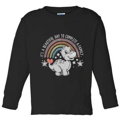 ItS Beautiful Day To Complete A Family Adoption Day Toddler Long Sleeve Shirt