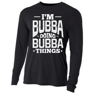 IM Bubba Doing Bubba Things Name Nickname Alias Cooling Performance Long Sleeve Crew