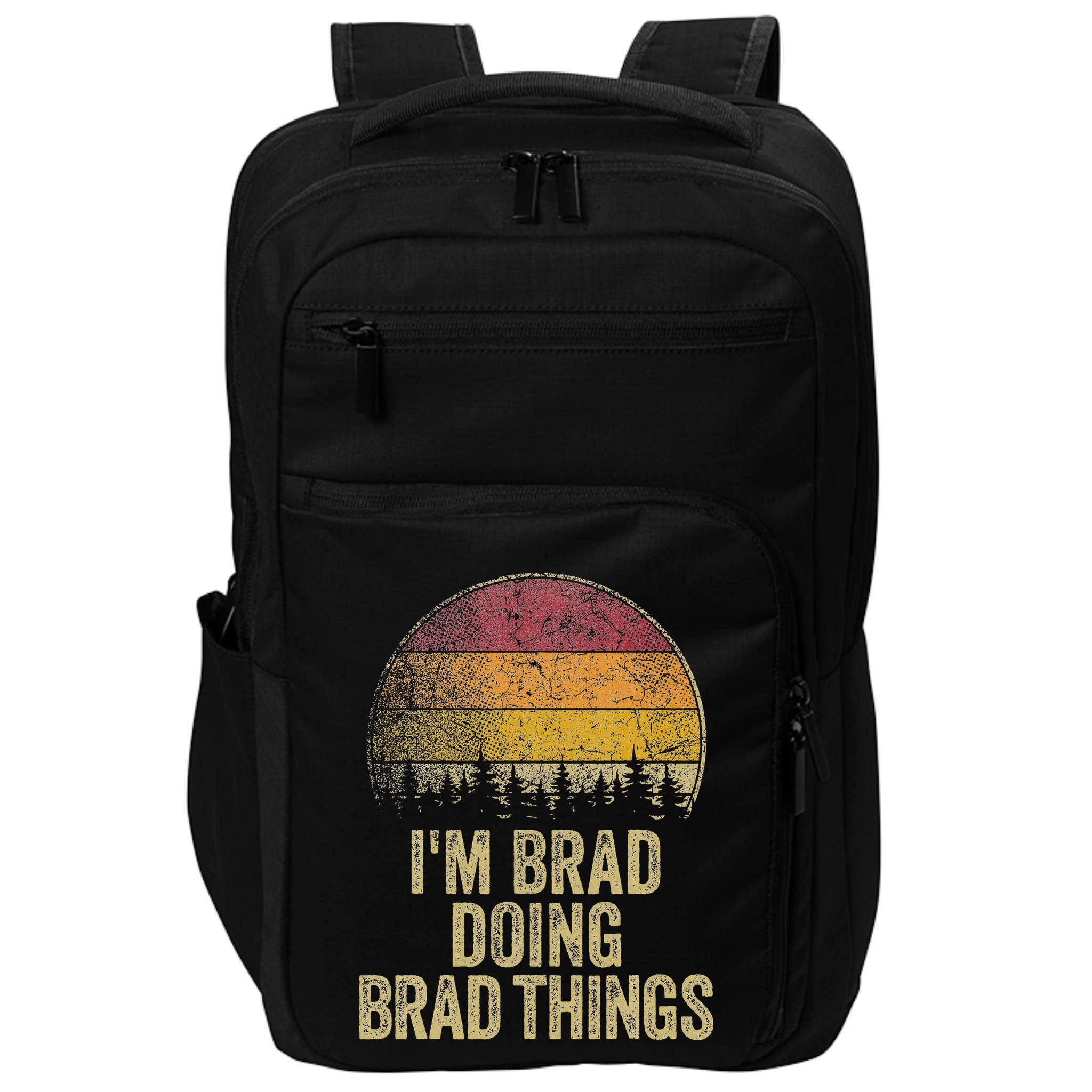 IM Brad Doing Brad Things Funny Retro Humor Name Gag Gift Impact Tech Backpack