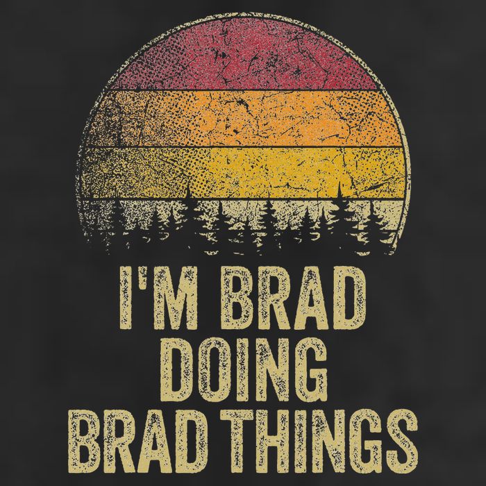 IM Brad Doing Brad Things Funny Retro Humor Name Gag Gift Beanie