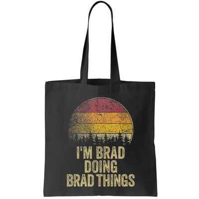 IM Brad Doing Brad Things Funny Retro Humor Name Gag Gift Bag