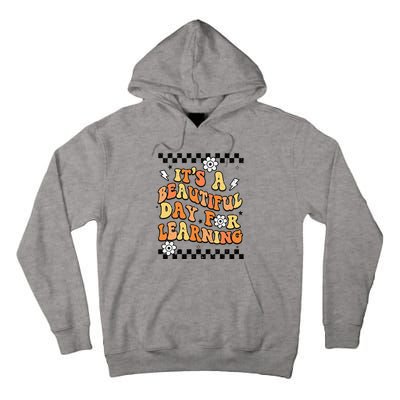 It's Beautiful Day For Learning Retro Teacher Students  Tall Hoodie