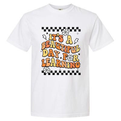 It's Beautiful Day For Learning Retro Teacher Students  Garment-Dyed Heavyweight T-Shirt