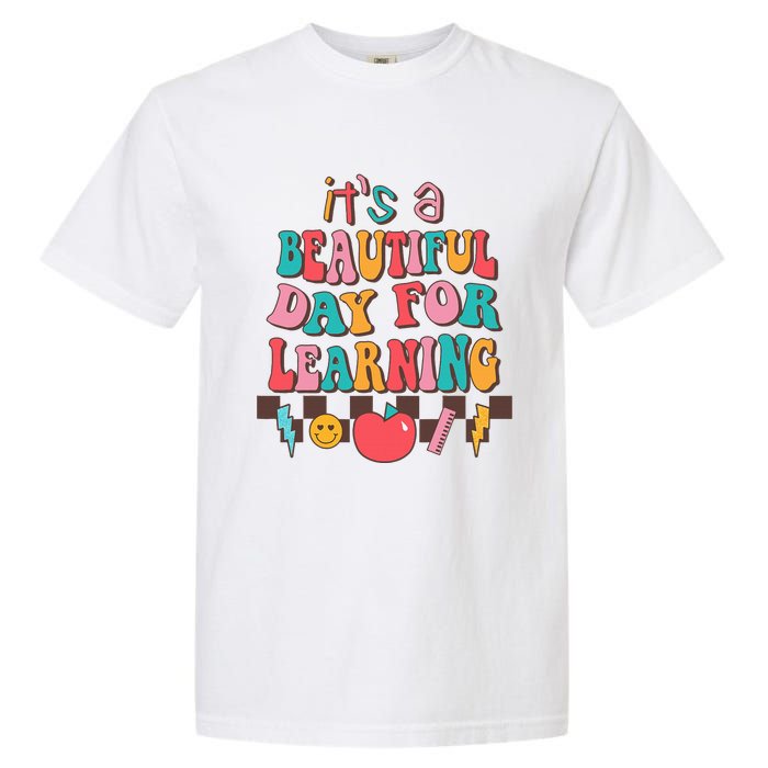 ItS Beautiful Day For Learning Retro Teacher Students Garment-Dyed Heavyweight T-Shirt