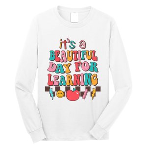 ItS Beautiful Day For Learning Retro Teacher Students Long Sleeve Shirt