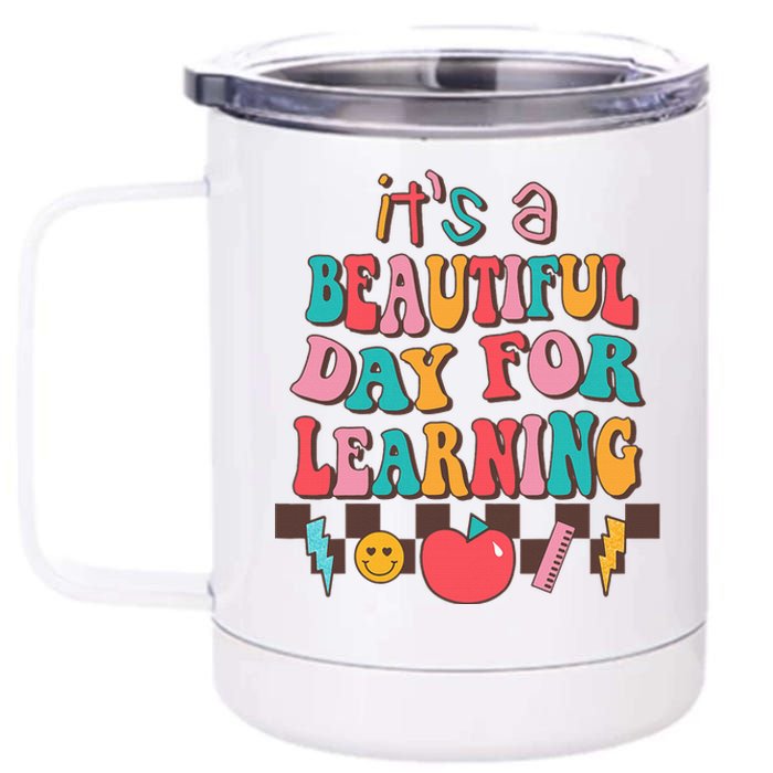 ItS Beautiful Day For Learning Retro Teacher Students 12 oz Stainless Steel Tumbler Cup