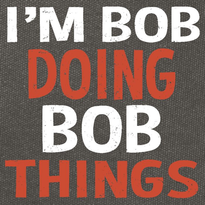 I'm Bob Doing Bob Things Cotton Canvas Backpack