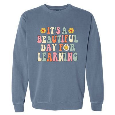 It's Beautiful Day For Learning Retro Teacher Students Women Cute Garment-Dyed Sweatshirt