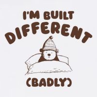 Im Built Differently Badly T-Shirt