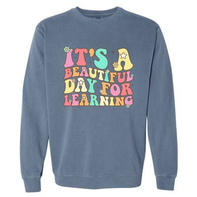 It's Beautiful Day For Learning Retro Teacher Students Women Funny Garment-Dyed Sweatshirt