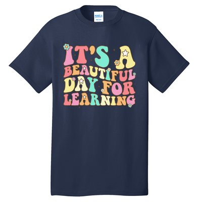 It's Beautiful Day For Learning Retro Teacher Students Women Funny Tall T-Shirt