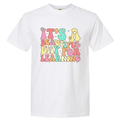 It's Beautiful Day For Learning Retro Teacher Students Women Funny Garment-Dyed Heavyweight T-Shirt