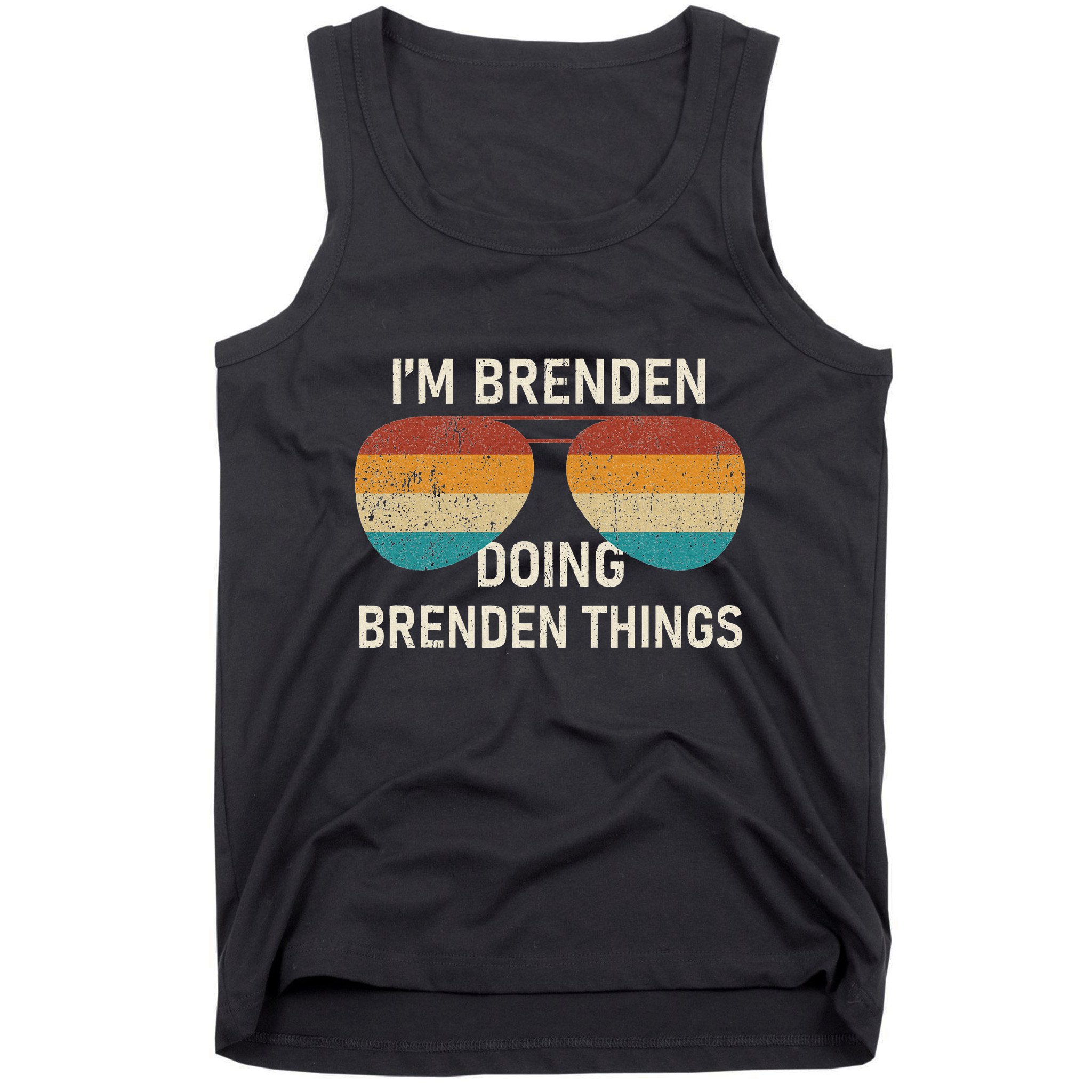IM Brenden Doing Brenden Things Retro Sunglass Personalized Tank Top