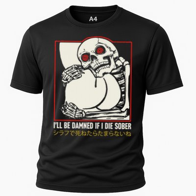 ILl Be Damned If I Die Sober Japanese Funny Skeleton Performance Shirt