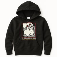 ILl Be Damned If I Die Sober Japanese Funny Skeleton Kids Hoodie