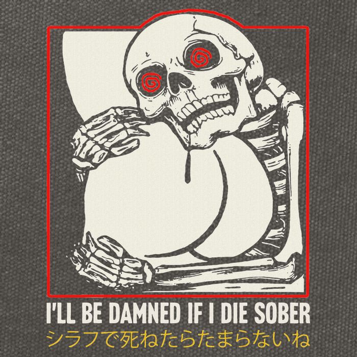 ILl Be Damned If I Die Sober Japanese Funny Skeleton Cotton Canvas Backpack