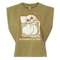 ILl Be Damned If I Die Sober Japanese Funny Skeleton Garment-Dyed Women's Muscle Tee