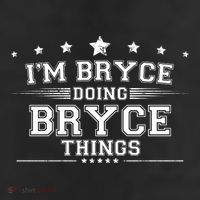 Im Bryce Doing Bryce Things Cool Comfort Performance Bucket Hat