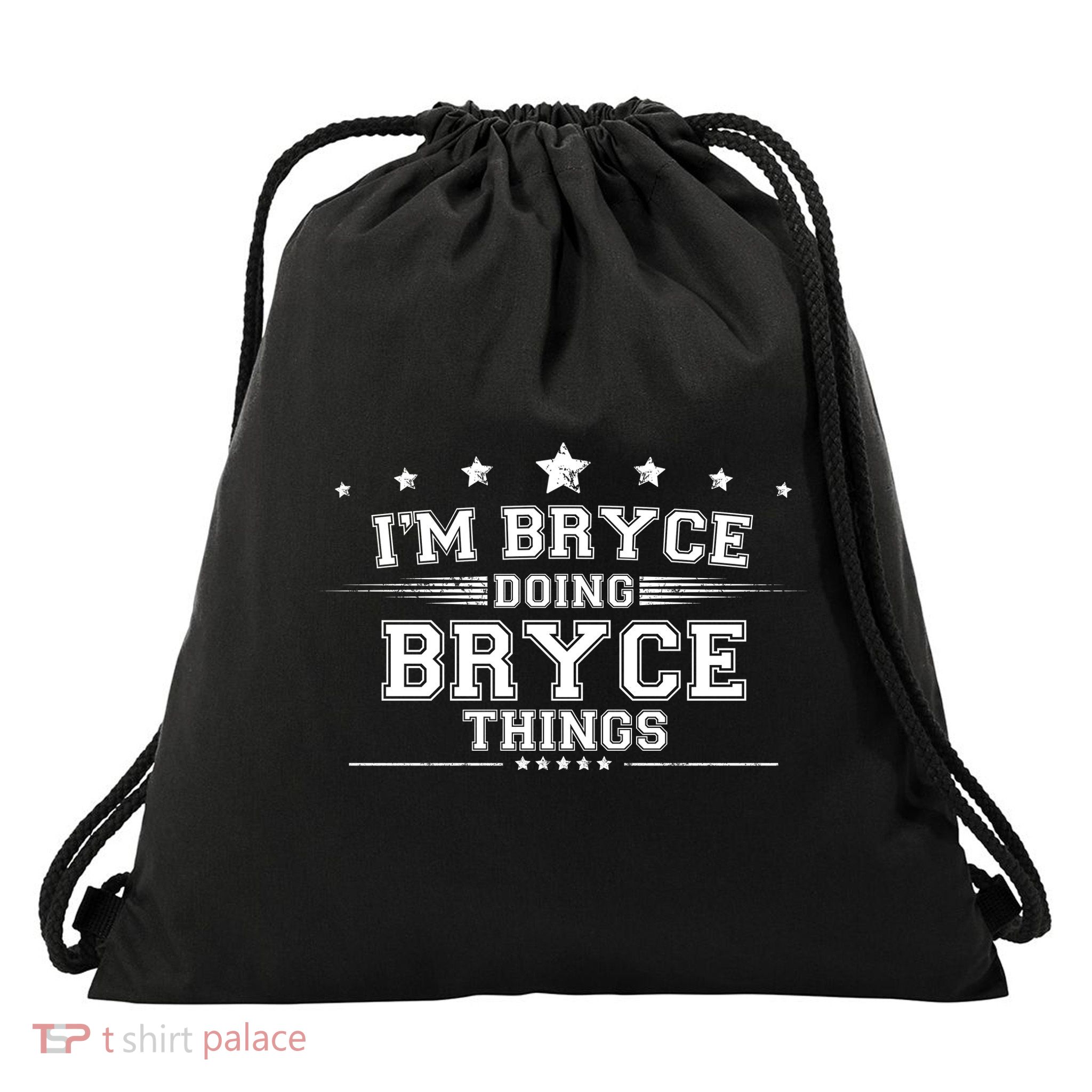 Im Bryce Doing Bryce Things Drawstring Bag