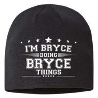 Im Bryce Doing Bryce Things Sustainable Beanie