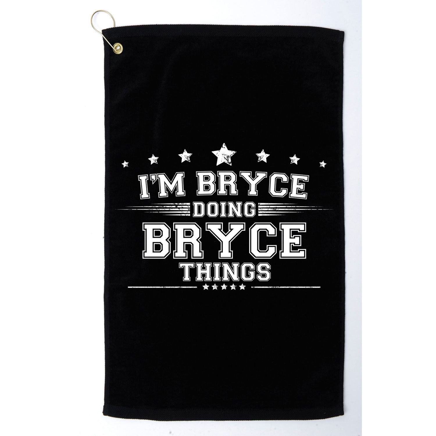 Im Bryce Doing Bryce Things Golf Towel