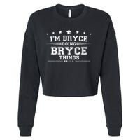 Im Bryce Doing Bryce Things Cropped Pullover Crew
