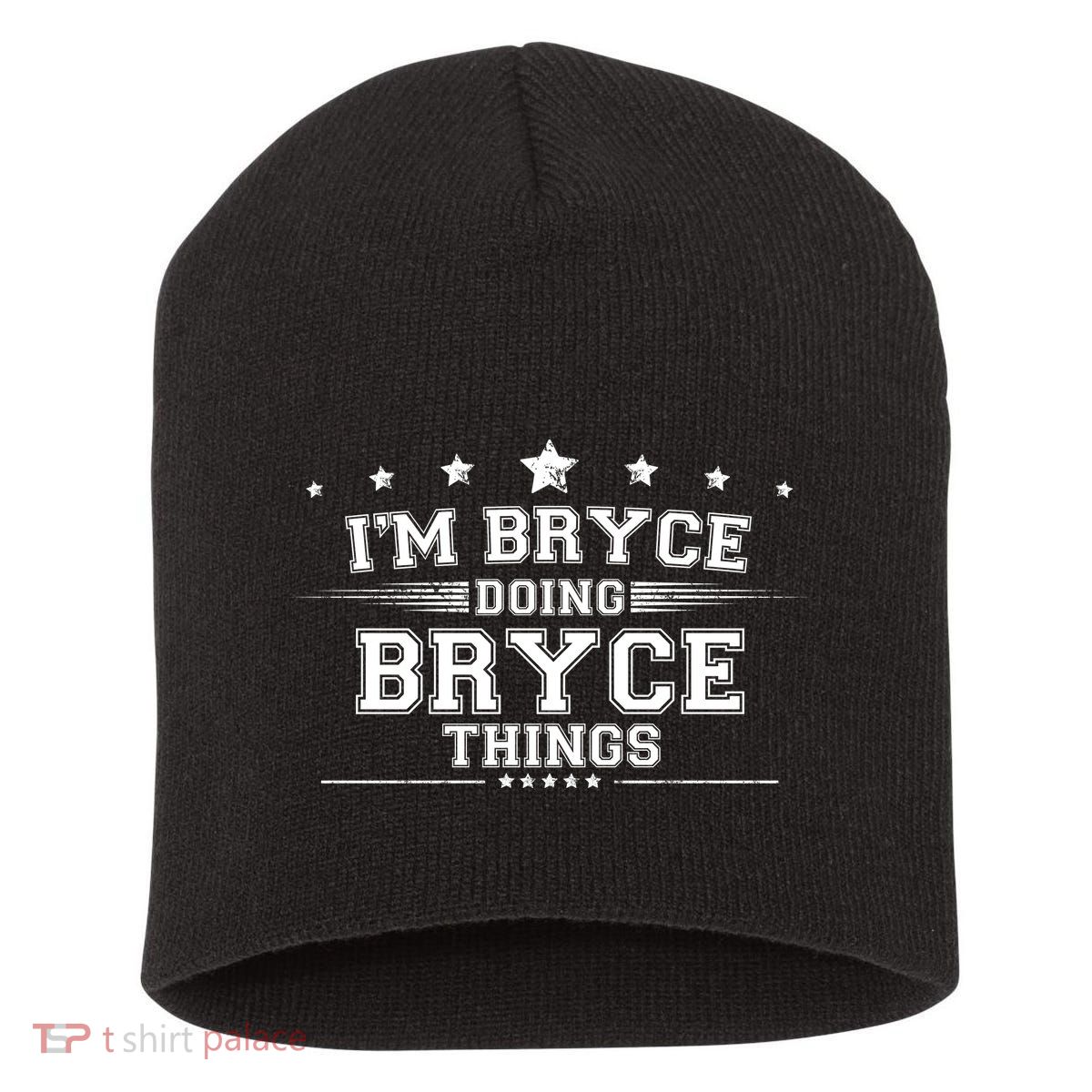 Im Bryce Doing Bryce Things Short Acrylic Beanie