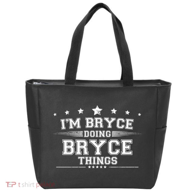 Im Bryce Doing Bryce Things Zip Tote Bag