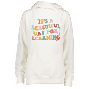 It's Beautiful Day For Learning Retro Teacher Students Women Womens Funnel Neck Pullover Hood