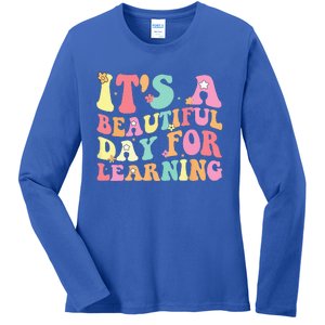 Its Beautiful Day For Learning Retro Teacher Students Ladies Long Sleeve Shirt