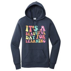 Its Beautiful Day For Learning Retro Teacher Students Women's Pullover Hoodie