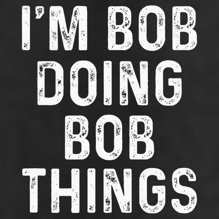 IM Bob Doing Bob Things Funny Beanie