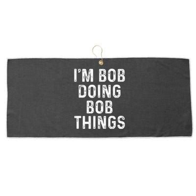 IM Bob Doing Bob Things Funny Large Microfiber Waffle Golf Towel