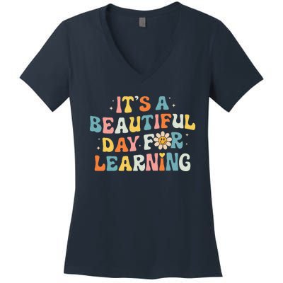 ItS Beautiful Day For Learning Retro Teacher Women's V-Neck T-Shirt