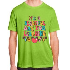 ItS Beautiful Day For Learning Retro Teacher Students Adult ChromaSoft Performance T-Shirt