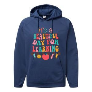 ItS Beautiful Day For Learning Retro Teacher Students Performance Fleece Hoodie