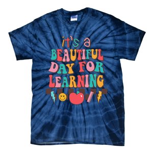 ItS Beautiful Day For Learning Retro Teacher Students Tie-Dye T-Shirt