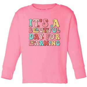 It's Beautiful Day For Learning Retro Teacher Students Wo Toddler Long Sleeve Shirt