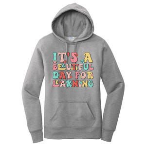 It's Beautiful Day For Learning Retro Teacher Students Wo Women's Pullover Hoodie