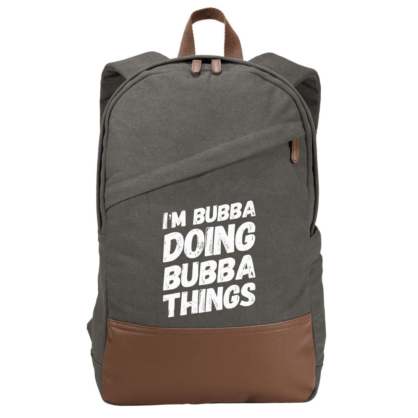 IM Bubba Doing Bubba Things Personalized Name Bubba Gifts Cotton Canvas Backpack
