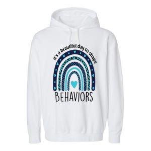 It's Beautiful Day To Shape Behaviors ABA Therapist Rainbow Garment-Dyed Fleece Hoodie